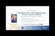 Live Q&A with Dr. Marcia McNutt